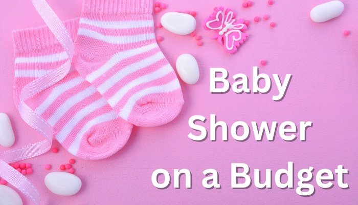 Baby Shower on a Budget